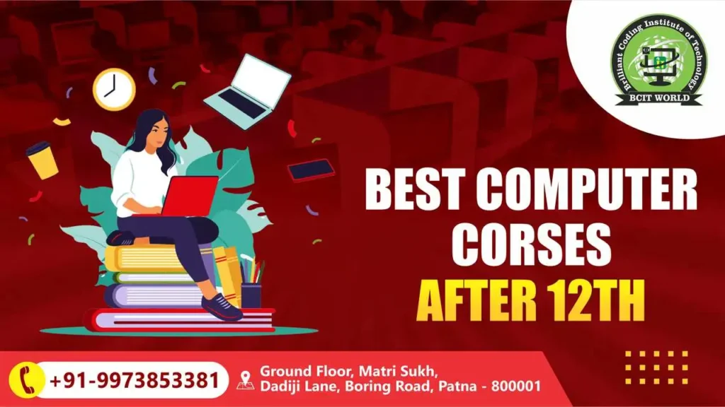 Best Computer Courses After 12th Kickstart Your Career Option